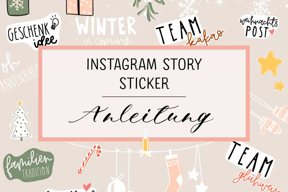 Story Sticker Fur Instagram So Geht S Cayaline